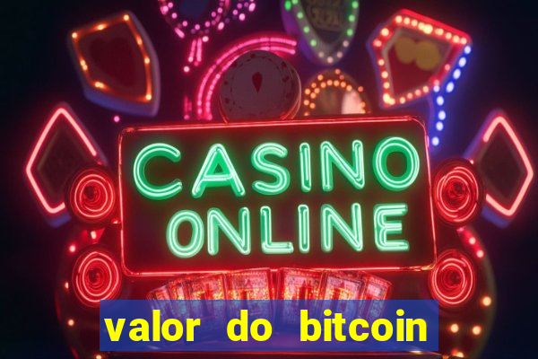 valor do bitcoin em 2020